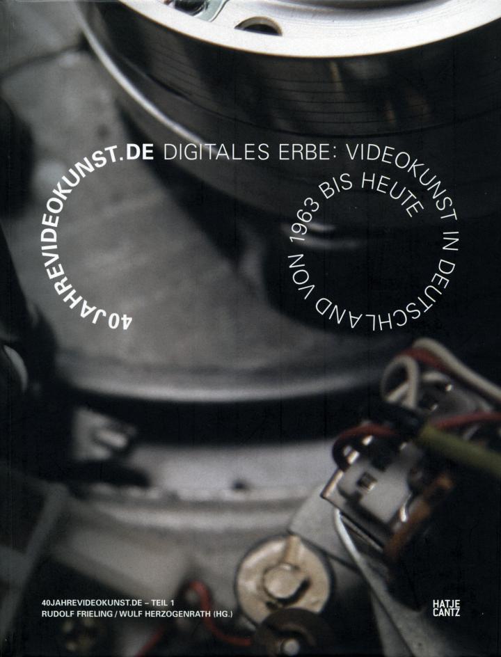 Cover of the publication »40jahrevideokunst.de – Teil 1«