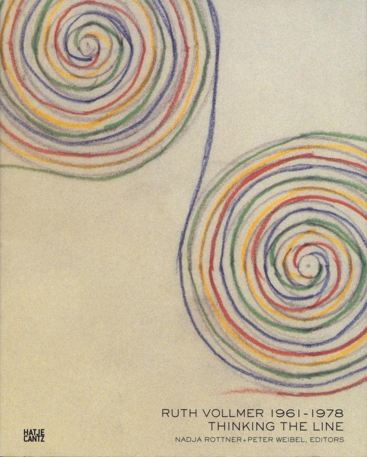 Cover of the publication »Ruth Vollmer, 1961–1978: Thinking the Line«