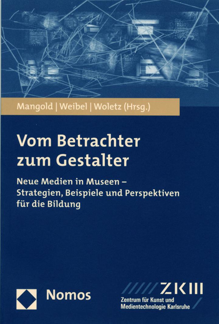 Cover of the publication »Vom Betrachter zum Gestalter. Neue Medien in Museen«