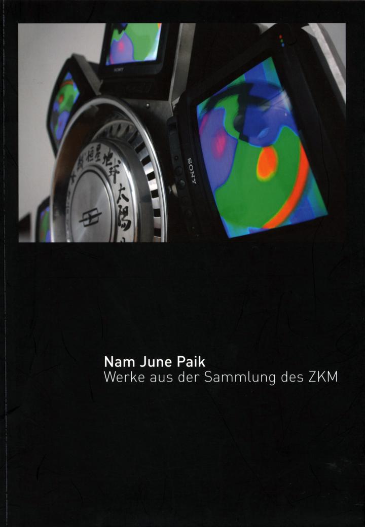 Cover of the publication »Nam June Paik. Werke aus der Sammlung des ZKM«