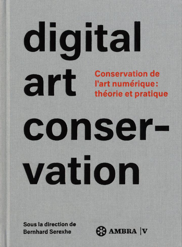Cover der Publikation »Digital Art Conservation (français)«