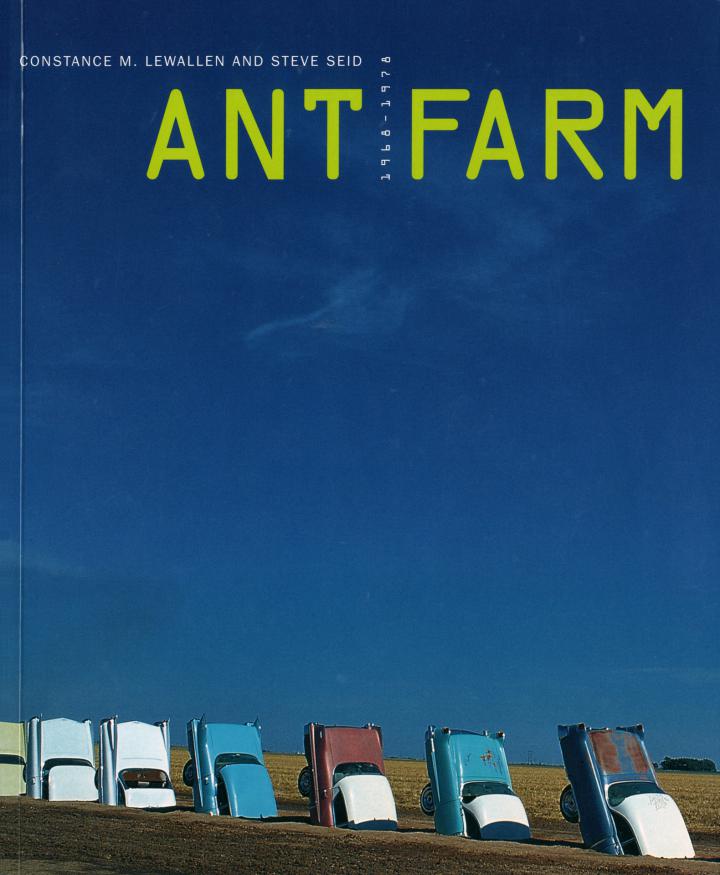 Cover of the publication »Ant Farm 1968–1978«