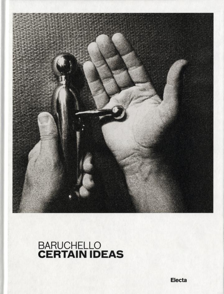 Cover of the publication »Baruchello: Certain Ideas«