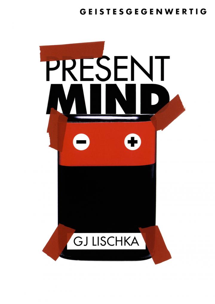 Cover der Publikation »GJ Lischka: Present Mind«