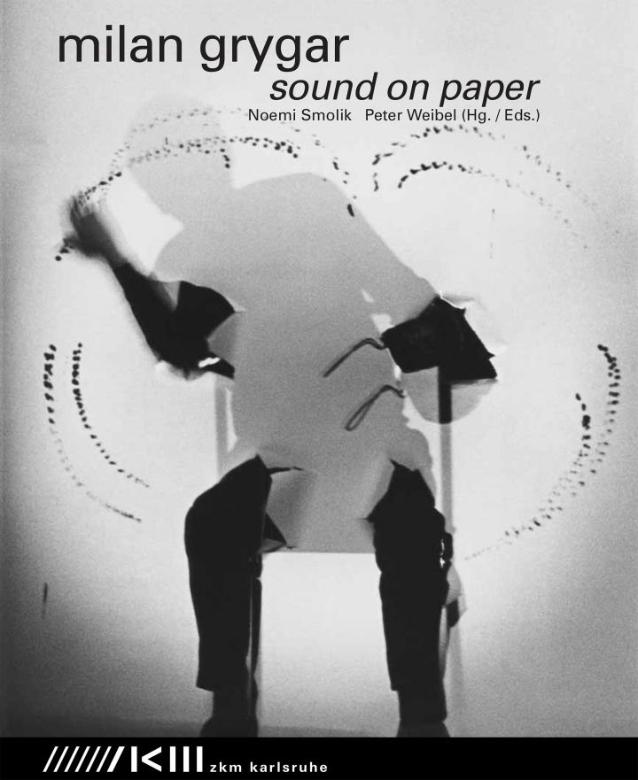 Cover der Publikation »Milan Grygar. Sound on Paper«