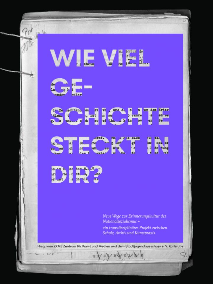 Cover of the book "Wie viel Geschichte steckt in dir?", edited by ZKM