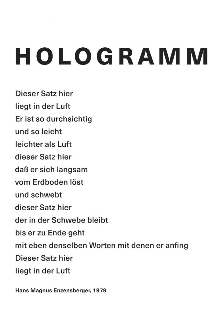 Werk - Hologramm. Gedicht von Hans Magnus Enzensberger