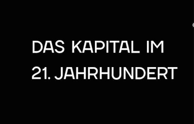 »Das Kapital im 21. Jahrhundert« steht in weißer Typo auf schwarzem Grund geschrieben. 