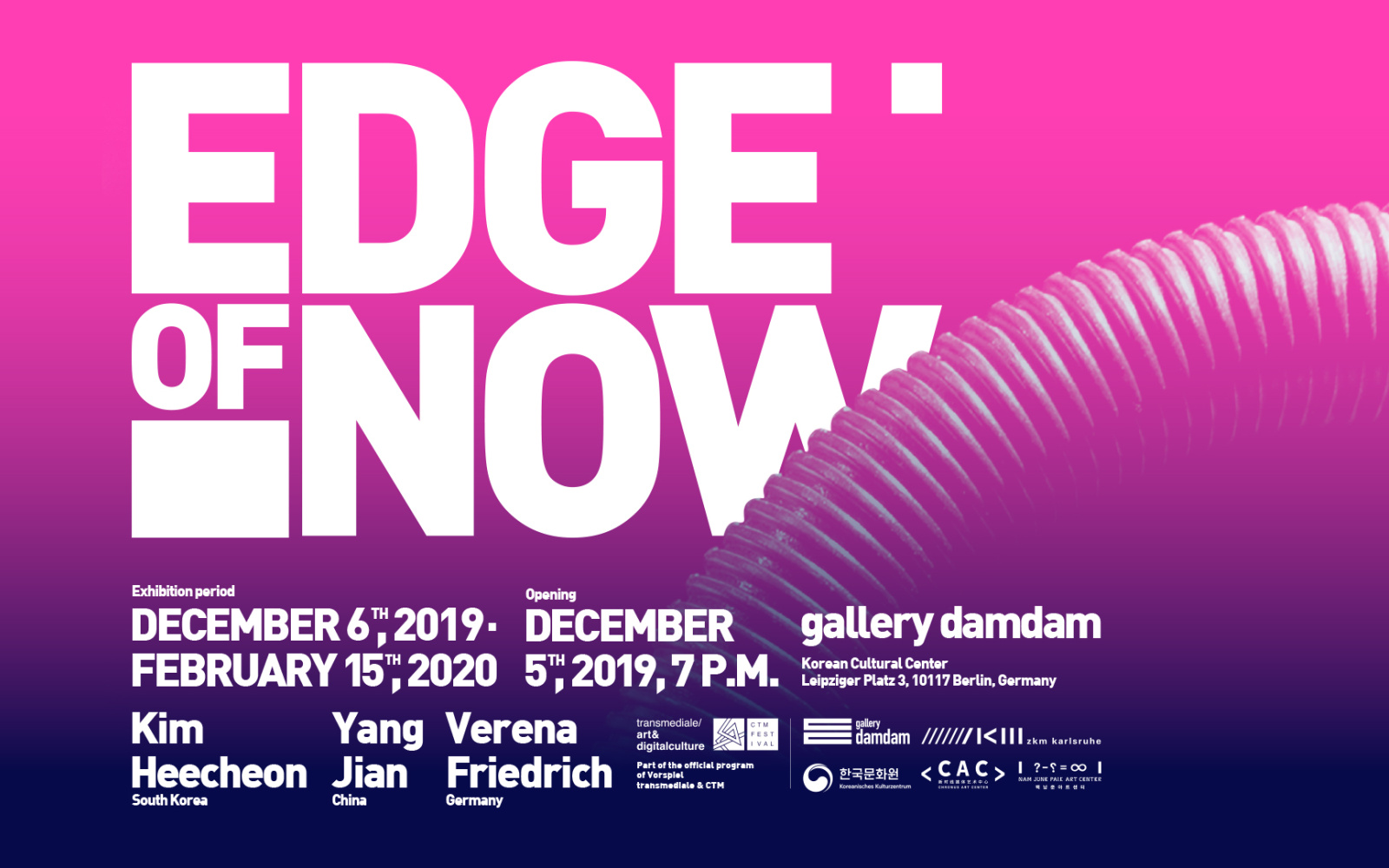 Poster of the exhibition »Edge of Now« with the lettering in white against a pink background.