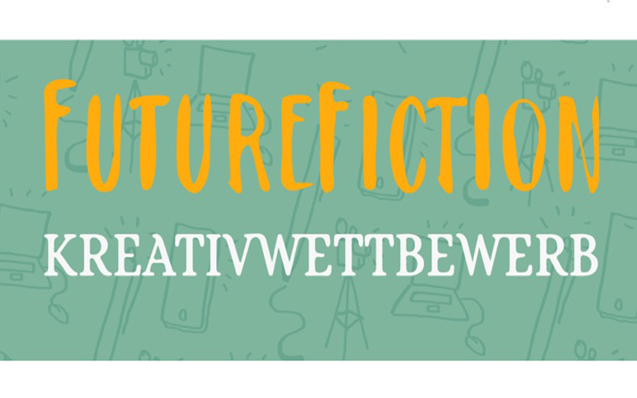 Aufschrift "Future Fiction Kreativwettbewerb" vor grünem Hintergrund