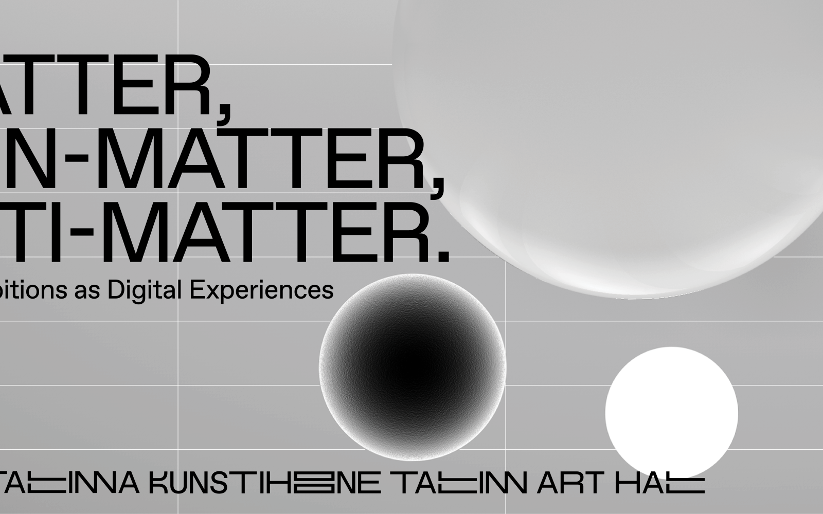 Zu sehen ist das Ausstellungsbanner »Matter, Non-Matter, Anti-Matter«
