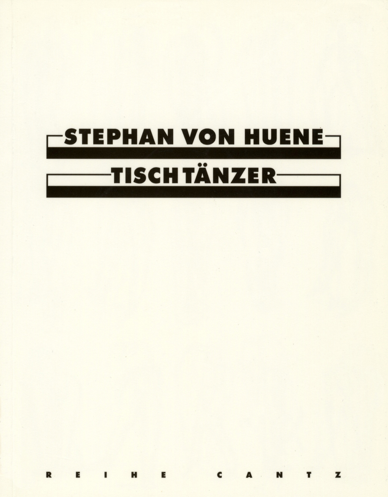 Cover der Publikation »Stephan von Huene: Tischtänzer / Dancing on Tables«