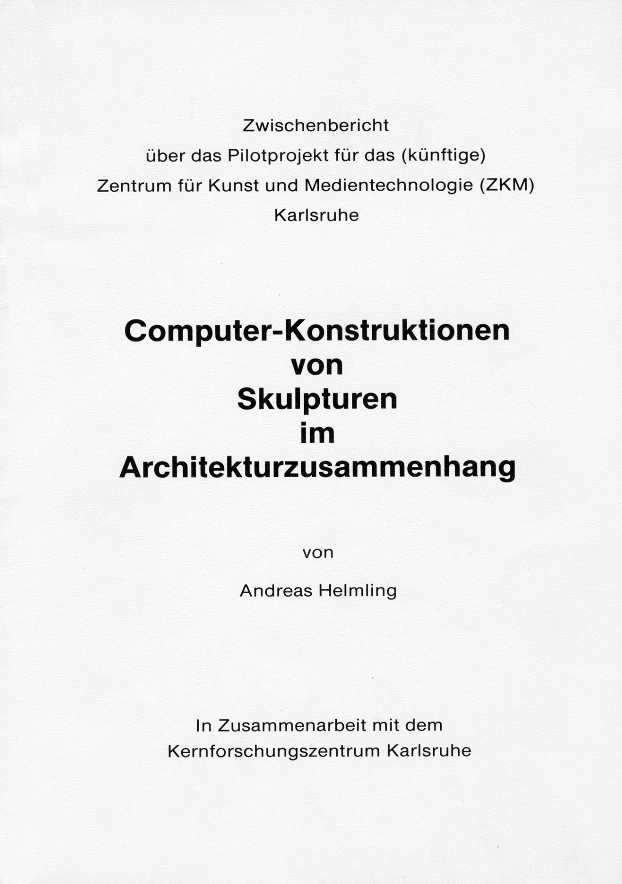 Cover der Publikation »Computer-Konstruktionen von Skulpturen im Architekturzusammenhang«