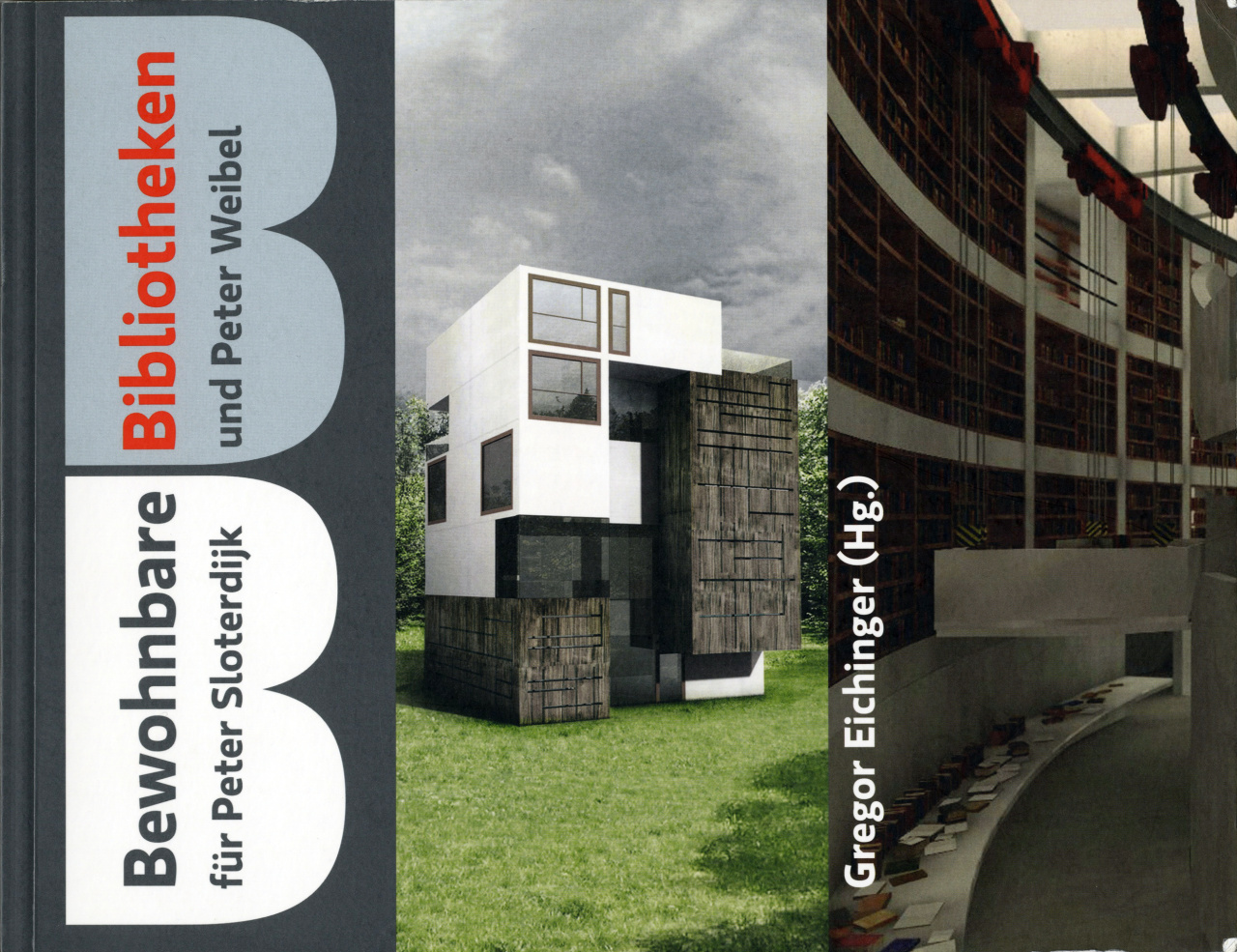 Cover of the publication »Bewohnbare Bibliotheken«