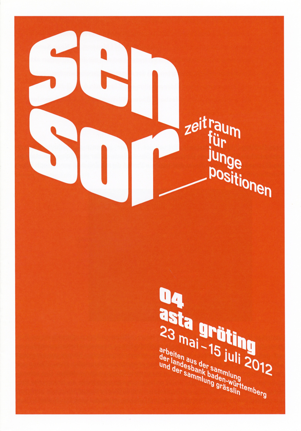 Cover of the publication »Sensor. Zeitraum für junge Positionen. 04 Asta Gröting«