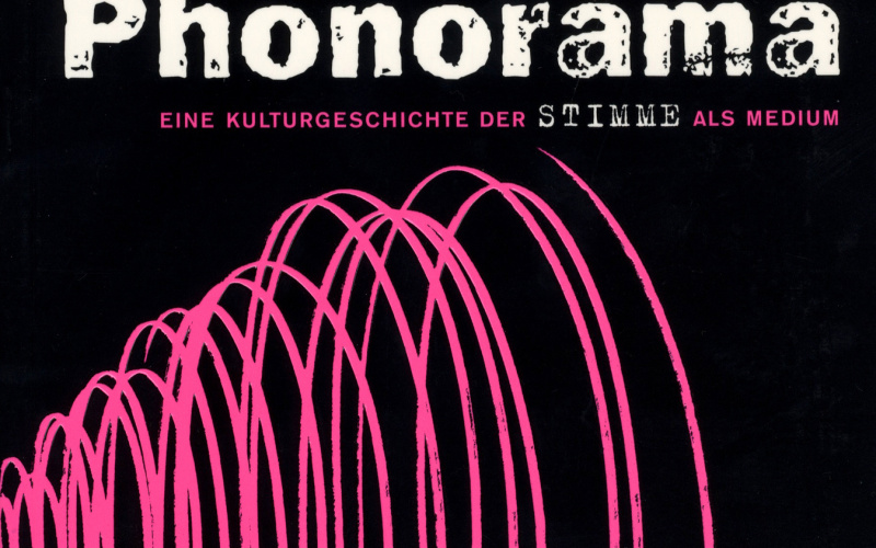 Cover der Publikation »Phonorama. Eine Kulturgeschichte der Stimme als Medium«
