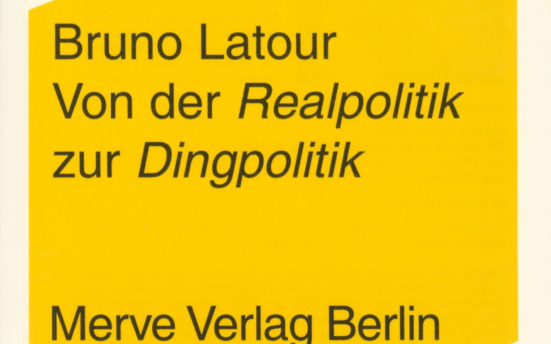 Cover of the publication »Von der Realpolitik zur Dingpolitik«