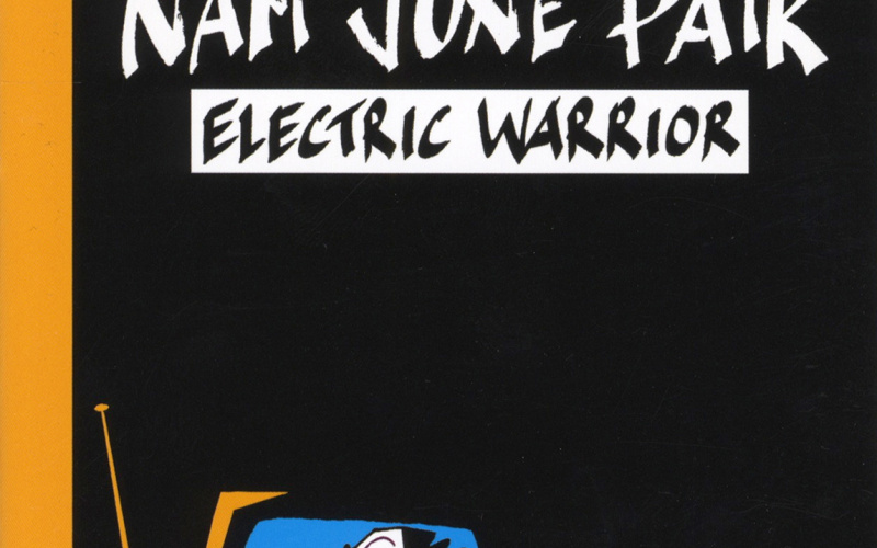 Cover of the publication »Nam June Paik: Electric Warrior«
