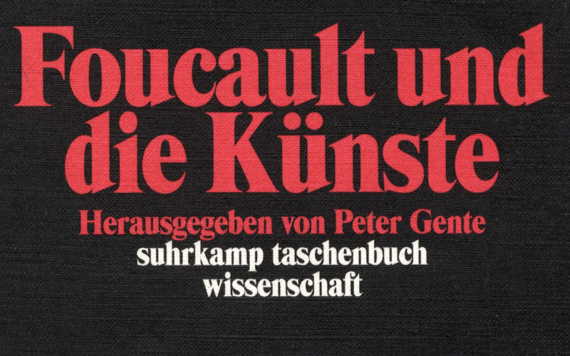 Cover der Publikation »Foucault und die Künste«