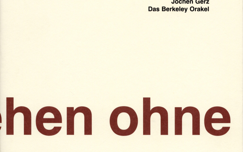 Cover of the publication »Jochen Gerz. Das Berkeley Orakel / The Berkeley Oracle«