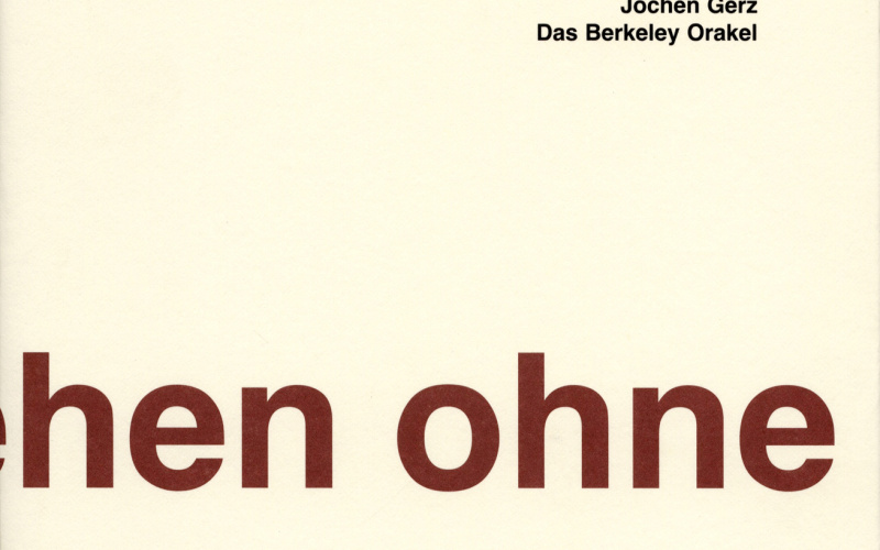 Cover der Publikation »Jochen Gerz. Das Berkeley Orakel / The Berkeley Oracle«