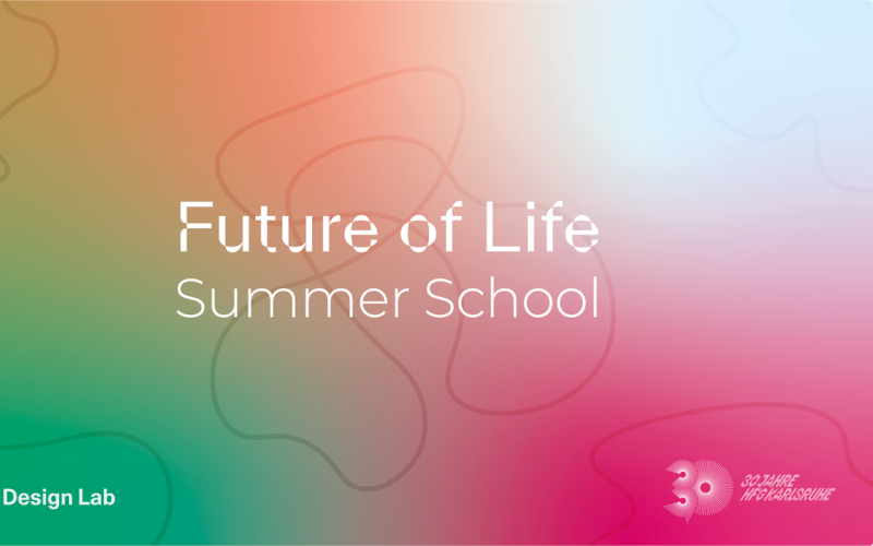 Auf dem Bild ist der Titel Future of Life Summer School auf einem bunten Hintergrund zu sehen.
