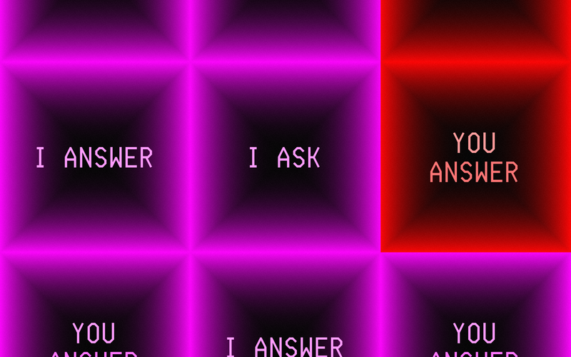 Text "I ask, you answer"