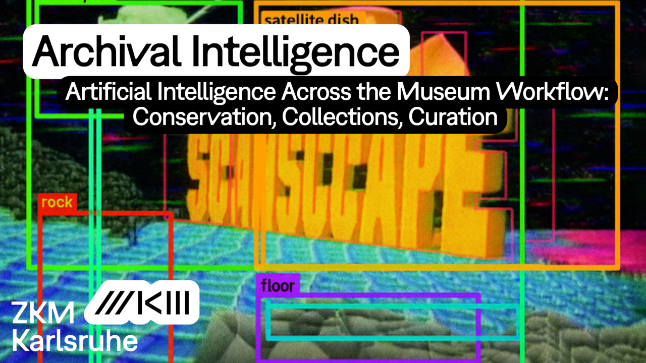 Archival Intelligence: AI x Archives x Museums