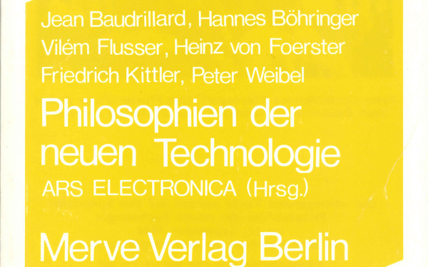 Ars Electronica (Hg.): Philosophien der neuen Technologie, Berlin 1989.