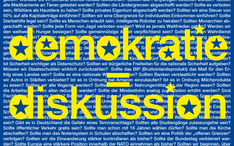 A blue graphic with the text »Democracy = Discussion« in yellow.